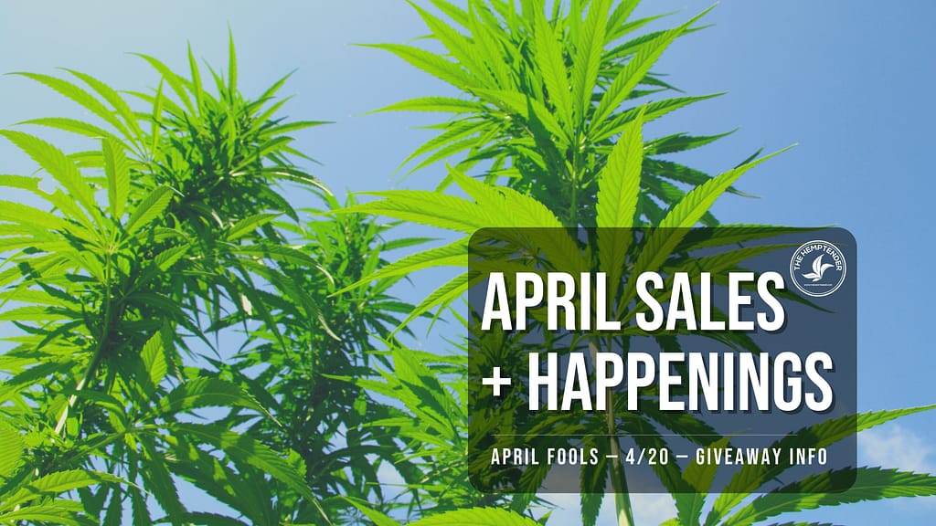 April Giveaway and Sale Announcements by The Hemptender