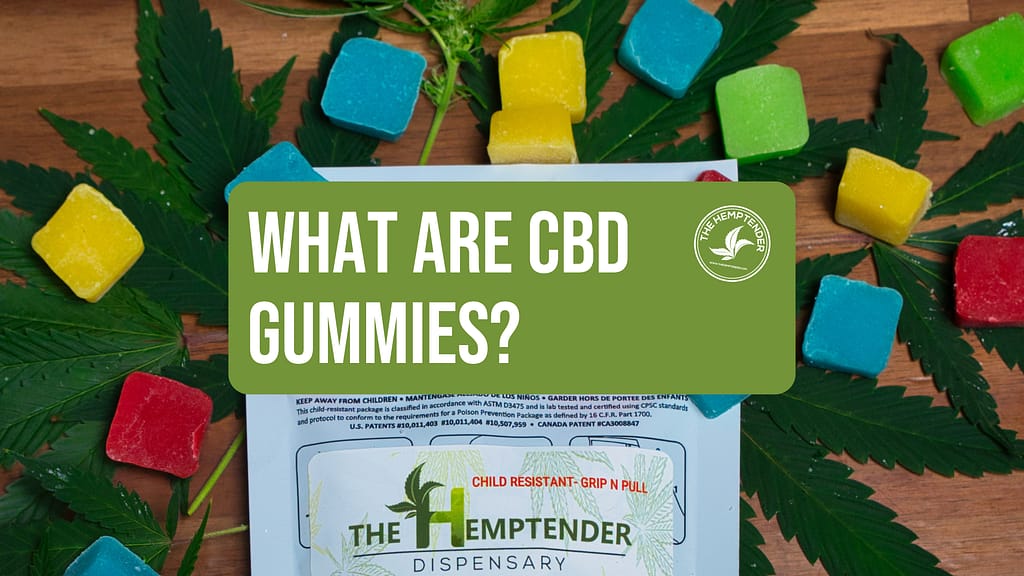 what are CBD gummies with cbd gummies by the hemptender