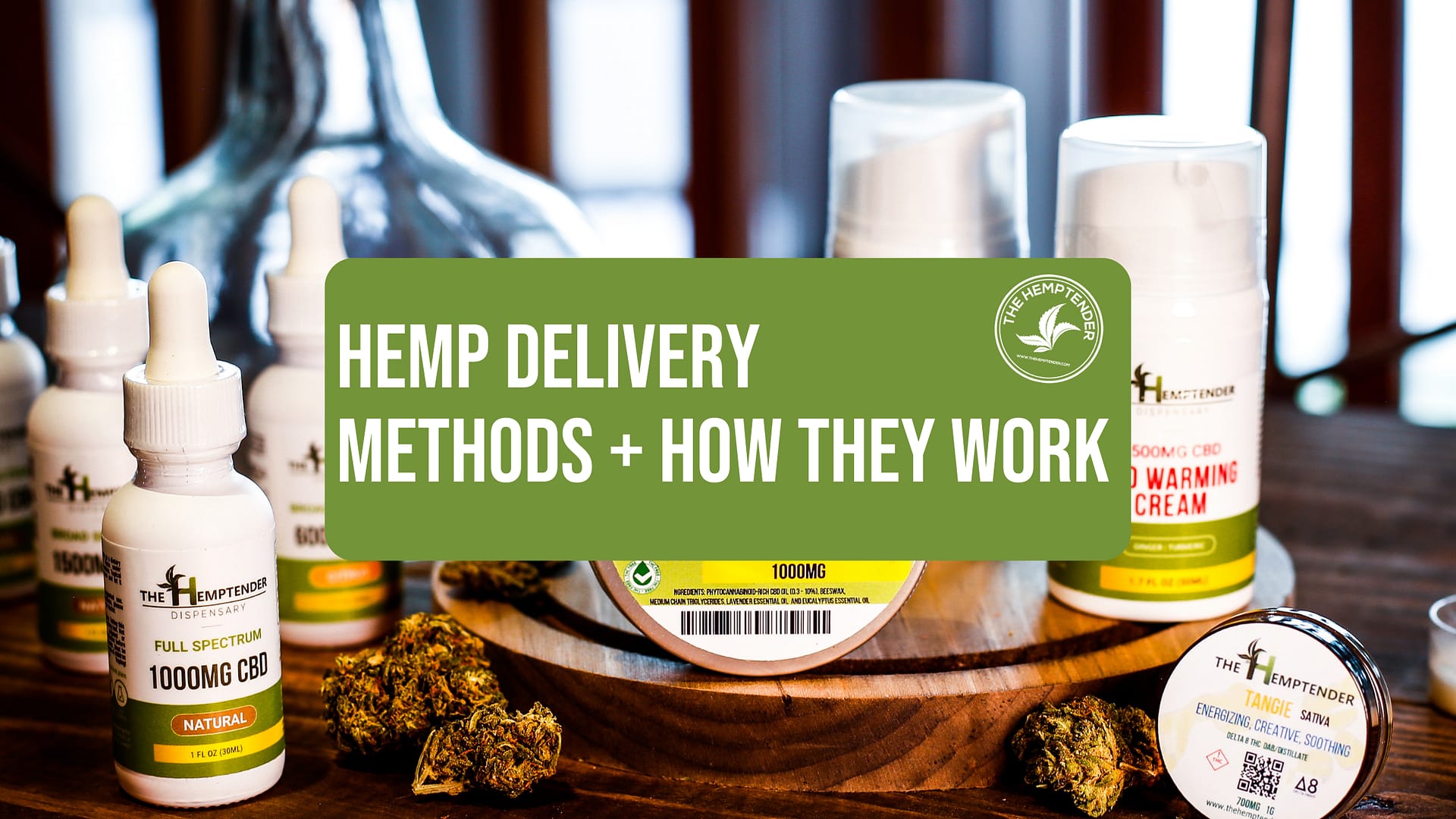 5 Hemp Delivery Methods & How They Work blog image with hemptender products in the background